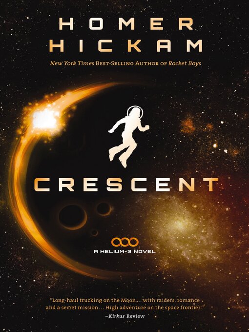 Title details for Crescent by Homer Hickam - Wait list